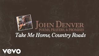 คอร์ดเพลง Take Me Home, Country Road - John Denver