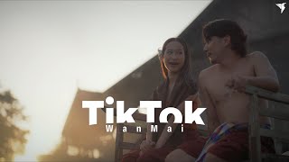 คอร์ดเพลง ติ๊กต๊อก (TikTok) - WanMai