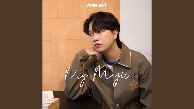 คอร์ดเพลง My Magic - PONCHET