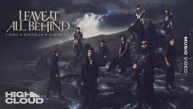 คอร์ดเพลง LEAVE IT ALL BEHIND - F.HERO x BODYSLAM x BABYMETAL